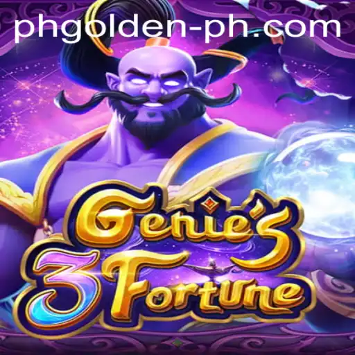 Discover the Enchantment of Genie3Fortune: A Magic-Packed Adventure with PH GOLDEN